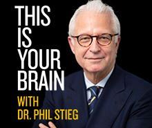 Dr. Stieg Launches New Podcast: This Is Your Brain